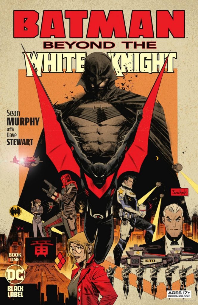 First issue in eight issue series of Batman: Beyond the White Knight by Sean Murpy